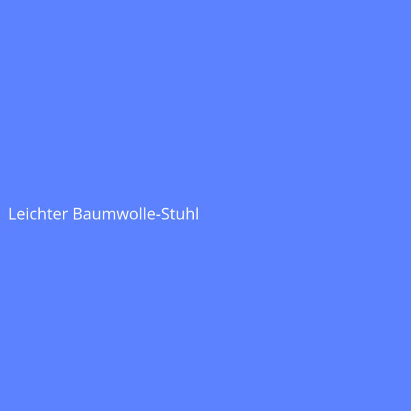 Leichter Baumwolle-Stuhl