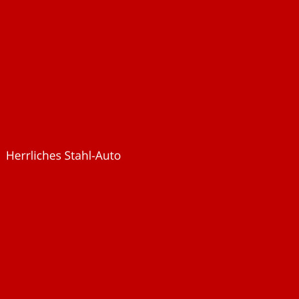 Herrliches Stahl-Auto